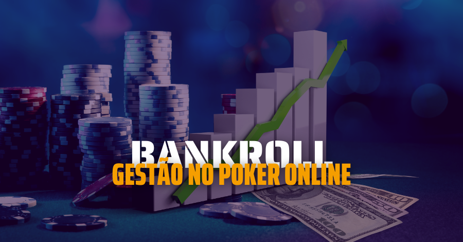 Bankroll, gestão, apostas, jogos, estratégias.